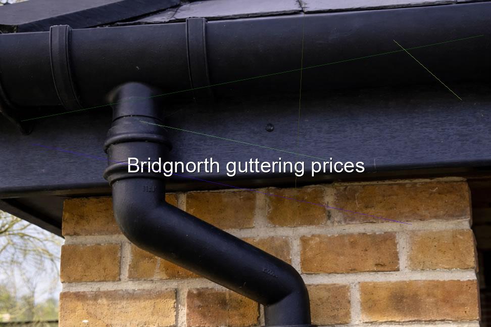 Bridgnorth guttering prices