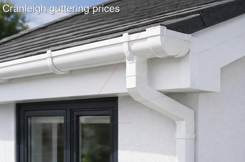 Cranleigh guttering prices