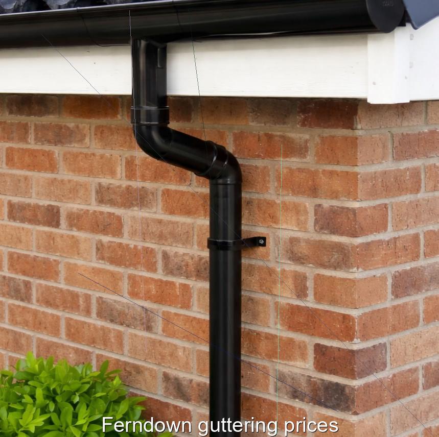 Ferndown guttering prices