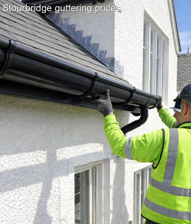 Stourbridge guttering prices